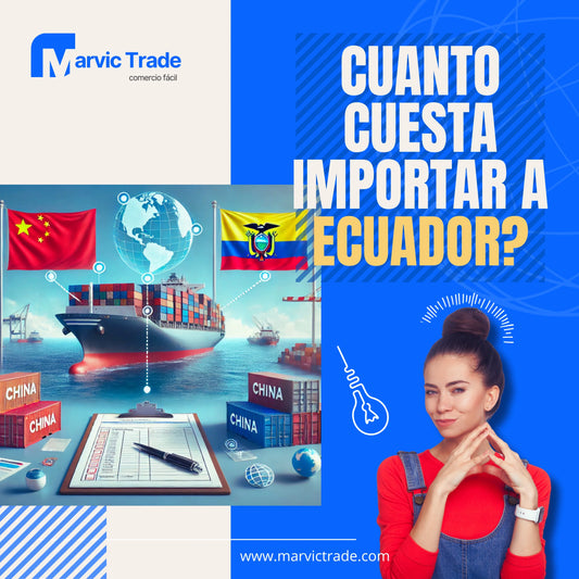 foto de cuanto cuesta importar a ecuador con marvic trade